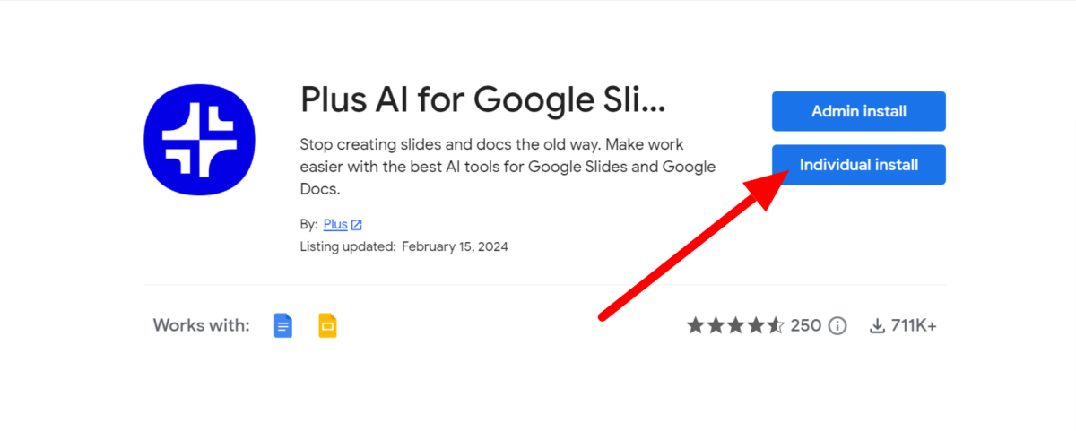 4-installing-plusai Selecting Individual Install to install Plus AI for Google Slides and Google Docs.