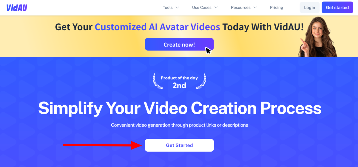 Selecting Get Started on the VidAU homepage.