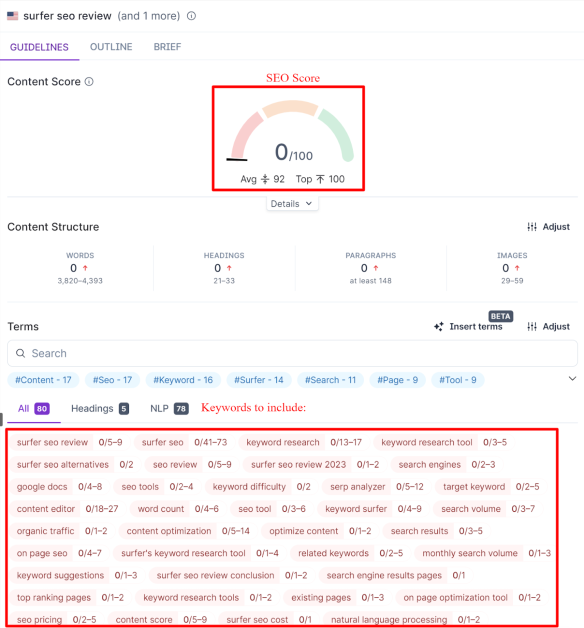 8-surfer-seo-score-and-keywords The Content Editor score and keywords to insert into the content in Surfer SEO.