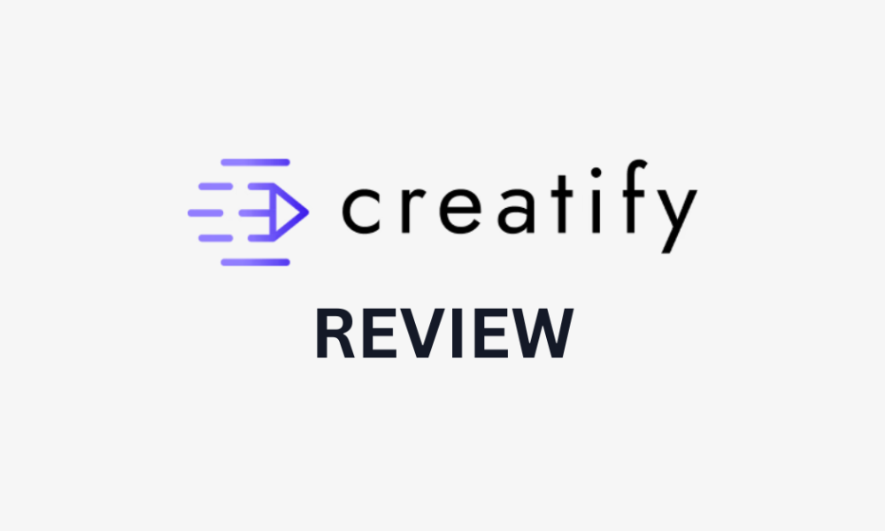 Creatify review.