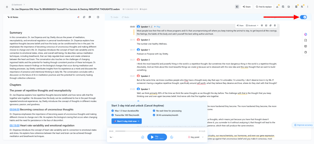 dr-joe-dispenza-on_-how-to-brainwash-yourself-for-success-destroy-negative-thoughts-webm-3 Editing the transcript in Notta AI.