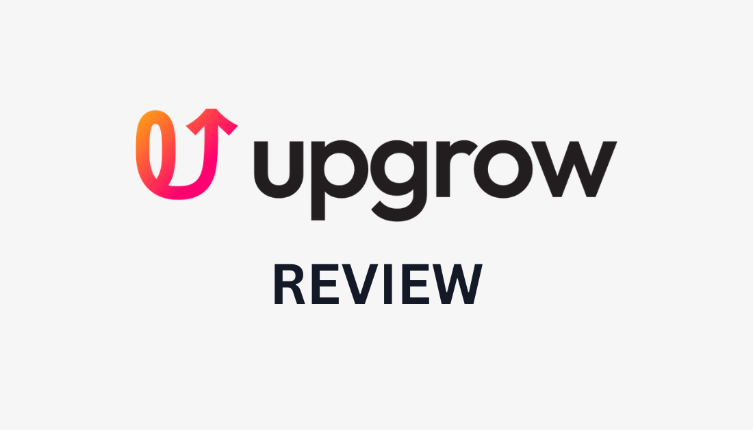 UpGrow review.